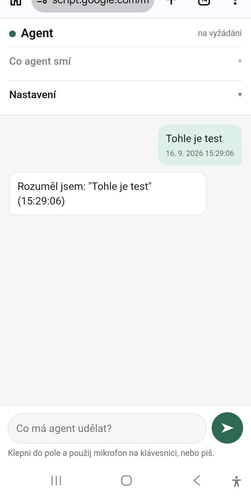 Telefon: chat agenta s příkazem Tohle je test a odpovědí